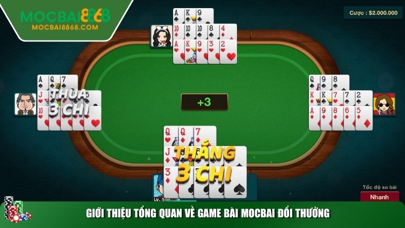 Giới thiệu tổng quan về game bài MOCBAI đổi thưởng